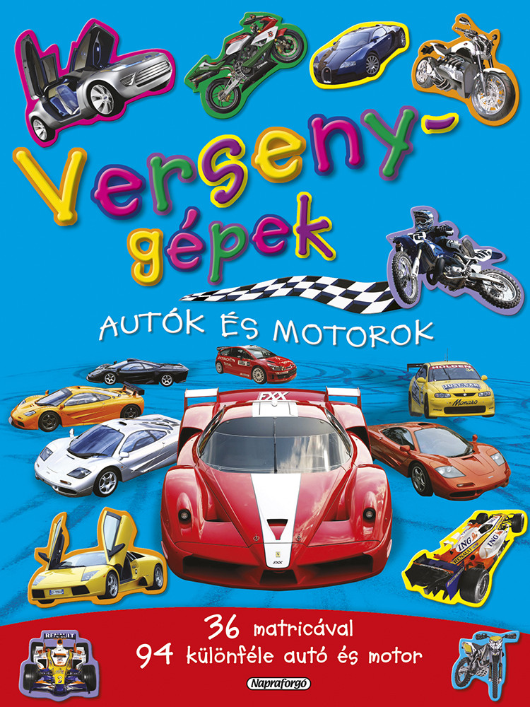 babashop.hu - Napraforgó Mozgalmas matricásfüzet - Versenygépek